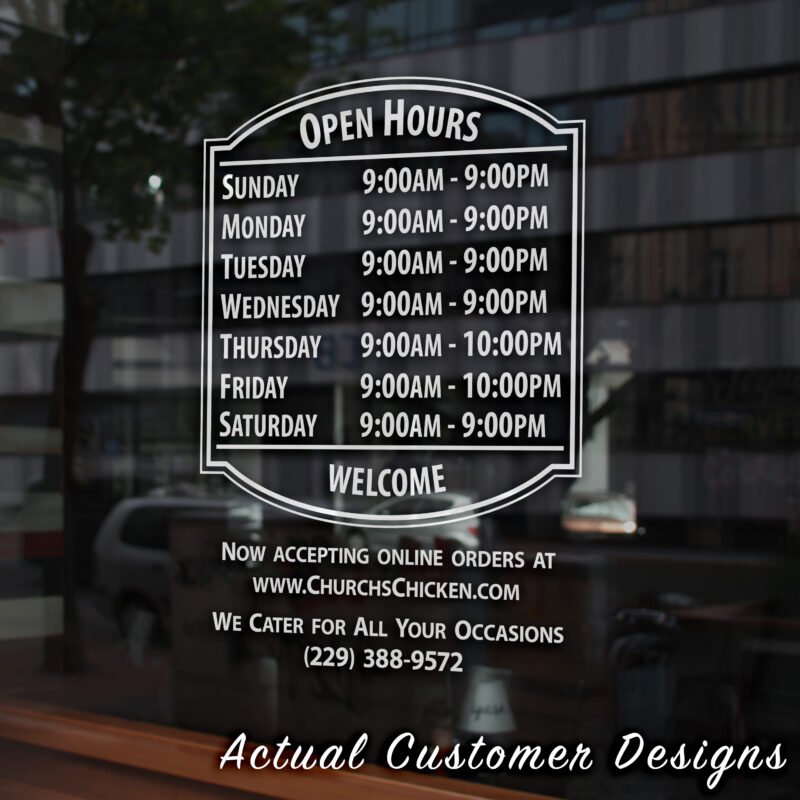Storefront open hours decal with business name, phone number, and website