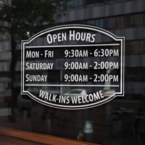 Custom open hour decal on glass door displaying business hours and contact information